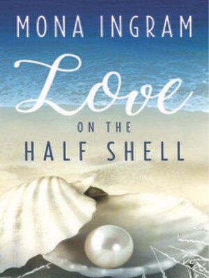 cover image of Love on the Half Shell